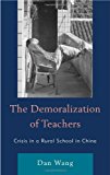Demoralization of Teachers Crisis in a Rural School in China 2013 9780739169421 Front Cover