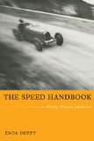 Speed Handbook Velocity, Pleasure, Modernism cover art