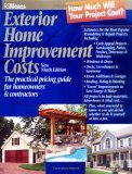 Exterior Home Improvement Costs The Practical Pricing Guide for Homeowners and Contractors 9th 2004 9780876297421 Front Cover