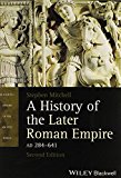History of the Later Roman Empire, AD 284-641  cover art
