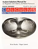 Student Solutions Manual for Calculus Early Transcendentals (Single Variable) 4th 9781319254421 Front Cover
