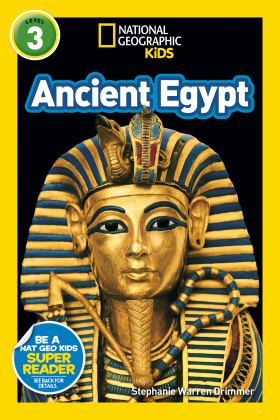Ancient Egypt (National Geographic Kids Readers, Level 3)  9781426330421 Front Cover