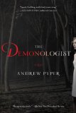 Demonologist A Novel 2014 9781451697421 Front Cover