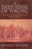 Deep Sense of Wrong The Treason, Trials, and Transportation to New South Wales of Lower Canadian Rebels after the 1838 Rebellion 1995 9781550022421 Front Cover
