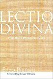 Lectio Divina From God's Word to Our Lives  9781612616421 Front Cover