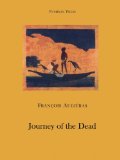 Journey of the Dead 2011 9781906548421 Front Cover
