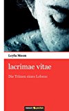 Lacrimae Vitae 2012 9783990101421 Front Cover