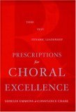 Prescriptions for Choral Excellence Tone, Text, Dynamic Leadership cover art