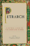 Petrarch A Critical Guide to the Complete Works cover art