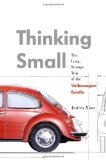 Thinking Small The Long, Strange Trip of the Volkswagen Beetle cover art
