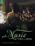 Music Then and Now  9780393124422 Front Cover