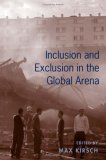 Inclusion and Exclusion in the Global Arena  cover art