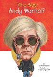 Who Was Andy Warhol? 2014 9780448482422 Front Cover