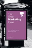 100 Great Marketing Ideas from Leading Companies Around the World  9780462099422 Front Cover