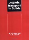 Atomic Transport in Solids 2003 9780521543422 Front Cover