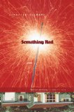 Something Red 2011 9780547549422 Front Cover