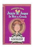 Junie B. Jones Is Not a Crook 1997 9780679983422 Front Cover