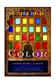 Color A Natural History of the Palette 2003 9780812971422 Front Cover