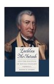 Lachlan Mcintosh and the Politics of Revolutionary Georgia  9780820325422 Front Cover