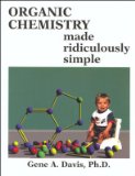 Organic Chemistry Made Ridiculously Simple  cover art