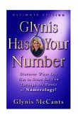 Glynis Has Your Number Discover What Life Has in Store for You Through the Power of Numerology! cover art