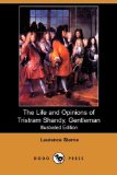 Life and Opinions of Tristram Shandy, Gentleman 2009 9781406575422 Front Cover