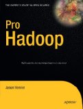 Pro Hadoop 2009 9781430219422 Front Cover
