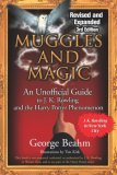 Muggles and Magic An Unofficial Guide 3rd 2007 Revised  9781571745422 Front Cover