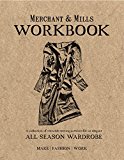 Merchant and Mills Workbook A Collection of Versatile Sewing Patterns for an Elegant All Season Wardrobe  9781909397422 Front Cover