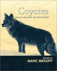 Coyotes Biology, Behavior and Management 2001 9781930665422 Front Cover
