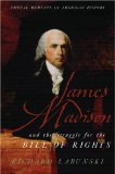 James Madison and the Struggle for the Bill of Rights  cover art