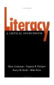 Literacy A Critical Sourcebook  9780312250423 Front Cover