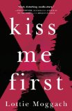 Kiss Me First 2014 9780345805423 Front Cover