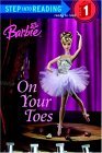 Barbie: on Your Toes (Barbie) 2005 9780375831423 Front Cover