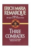 Three Comrades A Novel cover art