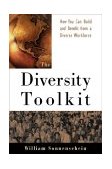 Diversity Toolkit How You Can Build and Benefit from a Diverse Workforce cover art