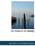 Pentecost of Calamity 2010 9781140449423 Front Cover