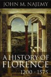 History of Florence, 1200 - 1575 