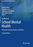Handbook of School Mental Health Research, Training, Practice, and Policy 2nd 9781489975423 Front Cover