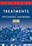 Gabbard&#39;s Treatments of Psychiatric Disorders 