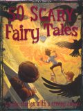 50 Scary Fairy Stories 2011 9781848105423 Front Cover