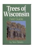 Trees of Wisconsin Field Guide  cover art