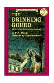 Drinking Gourd A Story of the Underground Railroad cover art