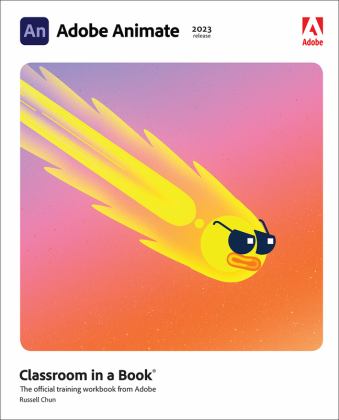 Adobe Animate Classroom in a Book (2023 Release)  9780137982424 Front Cover