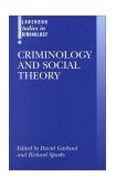 Criminology and Social Theory  cover art