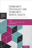 Community Psychology and Community Mental Health Towards Transformative Change  9780199362424 Front Cover