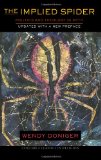 Implied Spider Politics and Theology in Myth  9780231156424 Front Cover