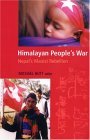 Himalayan People's War Nepal's Maoist Rebellion cover art