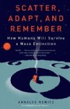 Scatter, Adapt, and Remember How Humans Will Survive a Mass Extinction cover art