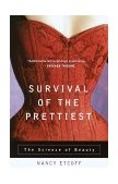 Survival of the Prettiest The Science of Beauty cover art